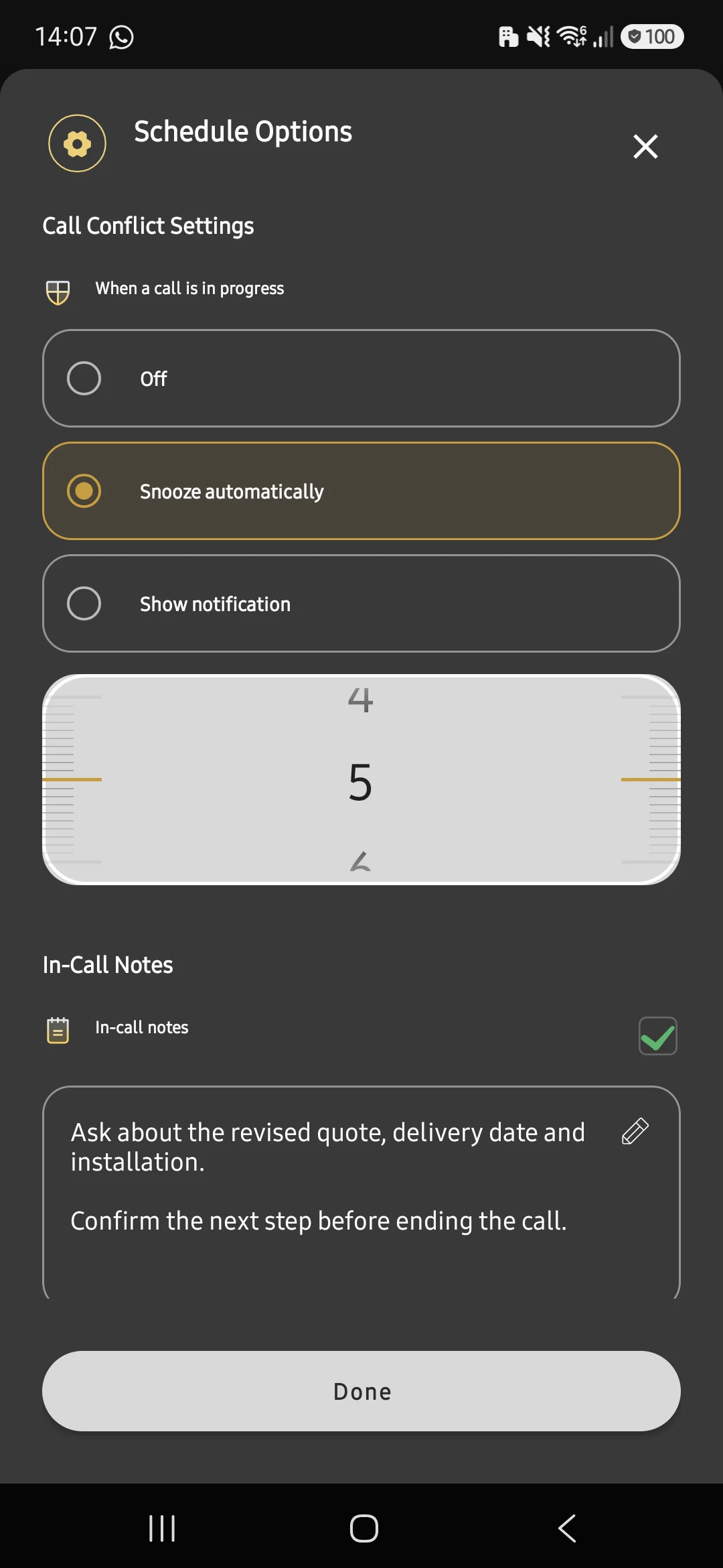 Schedule Options with In-call notes enabled and a prepared follow-up note